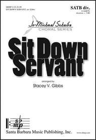 Sit Down Servant SSAATTBB choral sheet music cover Thumbnail
